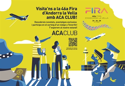  ACA CLUB a la 46a Fira d'Andorra la Vella: sorteig, obsequis i moltes novetats...